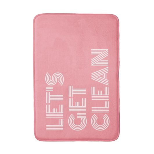 Tapis De Bain Rose Blanc Nettoyons-nous (Devant (Vertical))