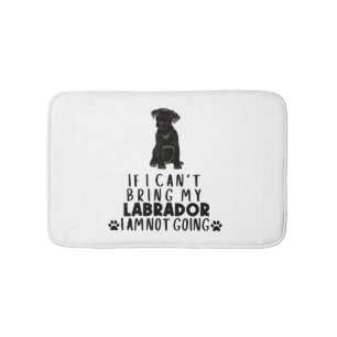 Tapis De Bain Si je ne peux pas amener mon chien du Labrador noi