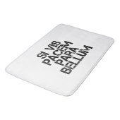 Tapis De Bain Si Vis Pacem Para Bellum (Angle)