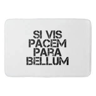 Tapis De Bain Si Vis Pacem Para Bellum