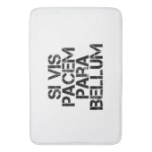 Tapis De Bain Si Vis Pacem Para Bellum (devant Vertical)