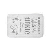 Tapis De Bain Si vous saupoudrez drôle ferme bois blanc (Devant)