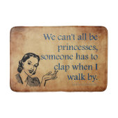 Tapis De Bain SlipperyJoe's Princess clap marchant drôle les ann (Devant)