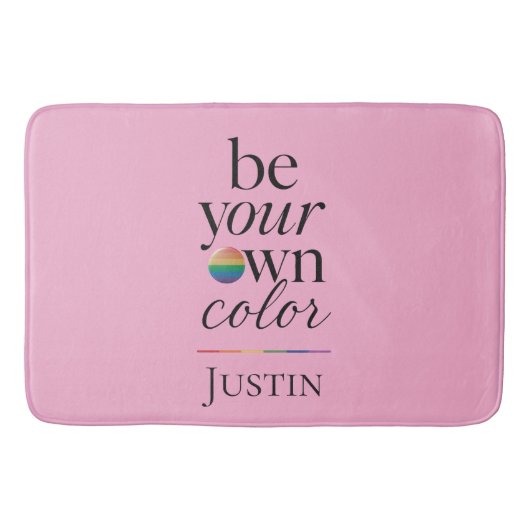 Tapis De Bain Soyez votre propre couleur, déclaration de typogra (Devant)