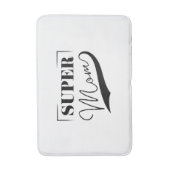 Tapis De Bain Super Maman (Devant (Vertical))