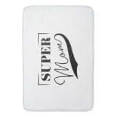 Tapis De Bain Super Maman (devant Vertical)