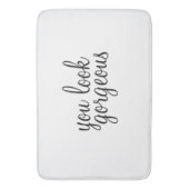 Tapis De Bain 'Tu As L'Air Magnifique' Grand Mat De Bain (devant Vertical)