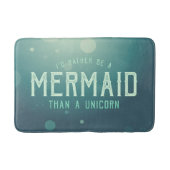 Tapis De Bain Turquoise Plutôt être une sirène qu'une licorne dr (Devant)