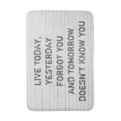 Tapis De Bain Vis aujourd'hui, citation motivante (Devant (Vertical))