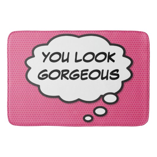 Tapis De Bain VOUS AVEZ L'AIR GORGE Penser bulle rose (Devant)