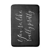 Tapis De Bain Vous êtes comme un noir et blanc vraiment moderne (Devant (Vertical))