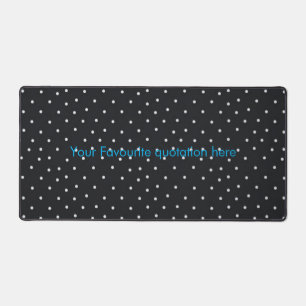 Tapis de bureau à points personnalisé avec citatio