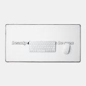 Tapis de bureau Beauty Doesn't Ask (Clavier et souris)