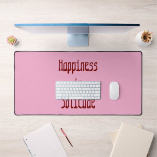 Tapis de bureau Bonheur dans la Solitude