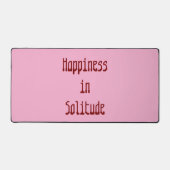 Tapis de bureau Bonheur dans la Solitude (Recto)