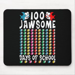 Tapis De Souris 100 Jawsome Days of School Shark 100th Day of Scho