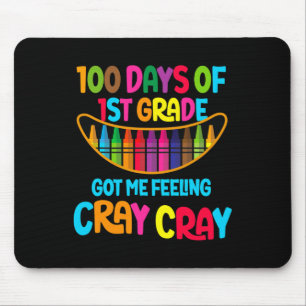 Tapis De Souris 100 Jours De 1Ème Année M'Ont Fait Sentir Cray Tea
