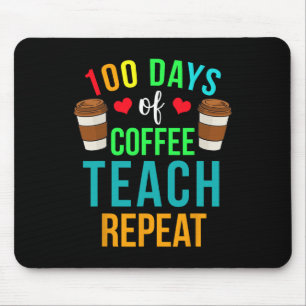 Tapis De Souris 100 Jours D'Enseignement Du Café Répéter 100E Jour