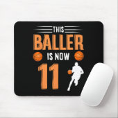 Tapis De Souris 11e Anniversaire Basketball - Ce Baller Est Mainte (Avec souris)