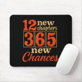 Tapis De Souris 12 New Chapters 365 Chances Motivational (Avec souris)