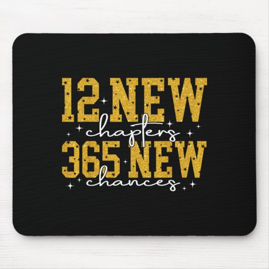 Tapis De Souris 12 New Chapters 365 New Chances Happy New Year Par (Devant)