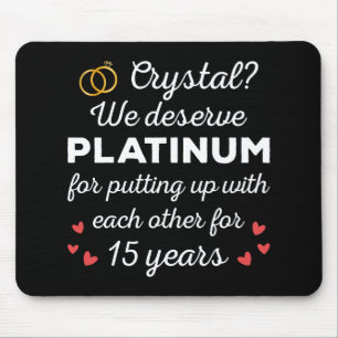 Tapis De Souris 15ème anniversaire du Mariage I - Crystal Funny Co