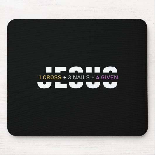 Tapis De Souris 1 Croix 3 clous 4 Donné Pâques Jésus chrétien (Devant)