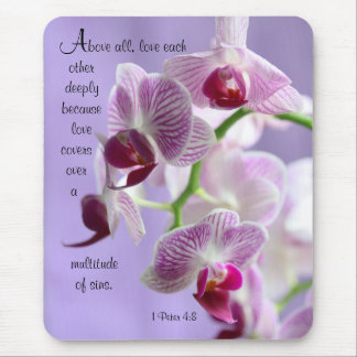 Tapis De Souris 1 Pierre 4:8 Orchidées Souris