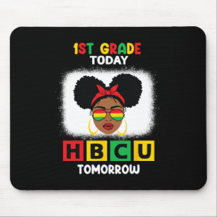 Tapis De Souris 1ère année aujourd'hui Hbcu demain historiquement