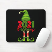 Tapis De Souris 2021 Is Elfed Up - Funny Christmas Family Pajama (Avec souris)