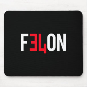 Tapis De Souris 2024 Condamné Felon &# ; Plus De Raisons De Voter