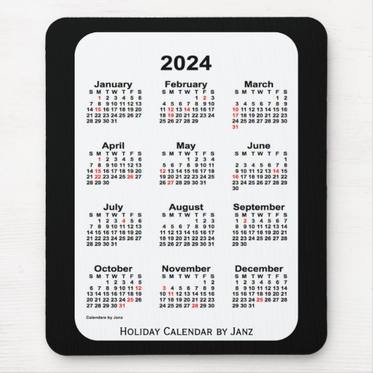 Tapis De Souris 2024 Holiday Two Tone Black Calendar par Janz (Devant)