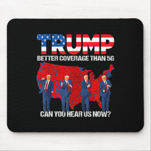 Tapis De Souris 2024 Trump Meilleure couverture que 5g Pouvez-Vous