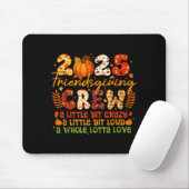 Tapis De Souris 2025-friendsgiving-crew-matching-funny-thanksgivin (Avec souris)