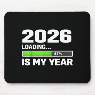 Tapis De Souris 2026 Chargement 67 Est Mon Année, Nouvelle Année M