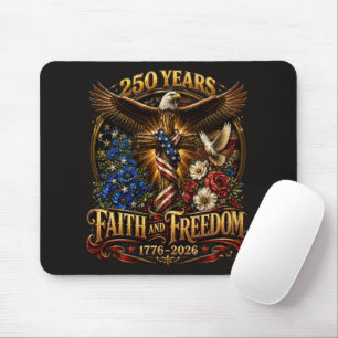 Tapis De Souris 250 Ans De Foi Et De Liberté Amérique