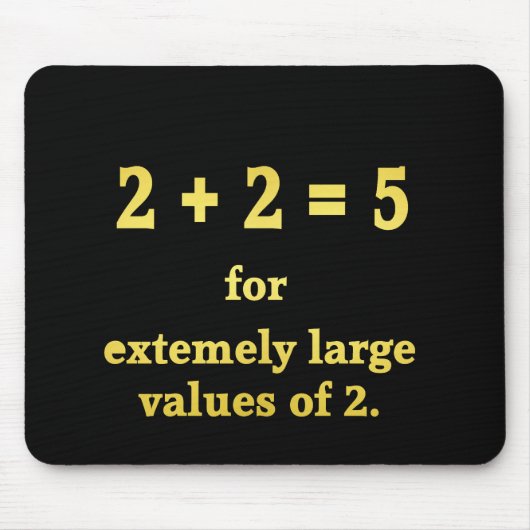 Tapis De Souris 2 + 2 = 5 Blague de maths drôle (Devant)