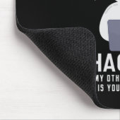 Tapis De Souris 39.Hackers éthicaux My Other Computer Is Your Comp (Coin)