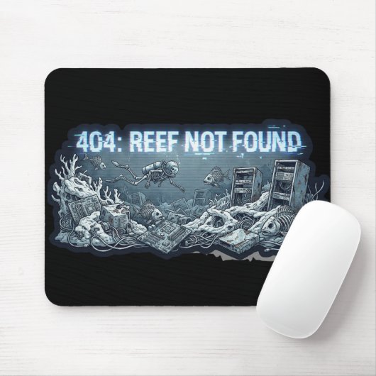Tapis De Souris 404 Reef Not Found – Underwater Tech Graveyard (Avec souris)