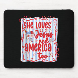 Tapis De Souris 4 juillet elle aime Jésus et l'Amérique aussi Chri