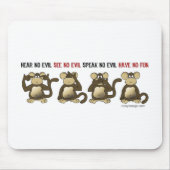 Tapis De Souris 4 singes sages (Devant)