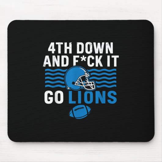 Tapis De Souris 4ème En Bas Et Fck It Go Lions (Devant)