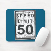 Tapis De Souris 50th Birthday Funny Ngy Speed Limit Sign  (Avec souris)
