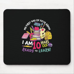 Tapis De Souris 5th Grade Teacher My First Day Of Fifth Grade