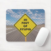 tapis de souris 60 Feet of Stupid (Avec souris)
