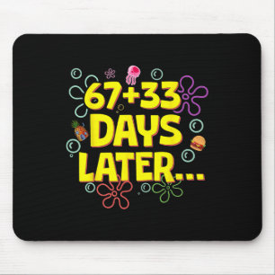 Tapis De Souris 67 + 33 jour d'école plus tard Six Seven Meme Drôl