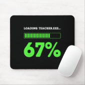 Tapis De Souris 67 Chargement Professeur 67 Statut Codeur Geek Drô (Avec souris)