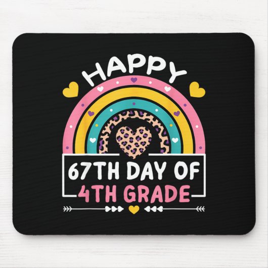 Tapis De Souris 67 Days Of School Happy 67th Day Of 4th Grade Teac (Devant)
