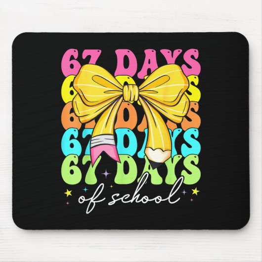 Tapis De Souris 67 Days Of School Pencil Coquette Bow 67th Day Of (Devant)