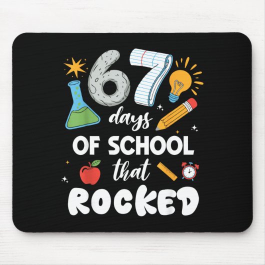 Tapis De Souris 67 Days Of School That Rocked (Devant)